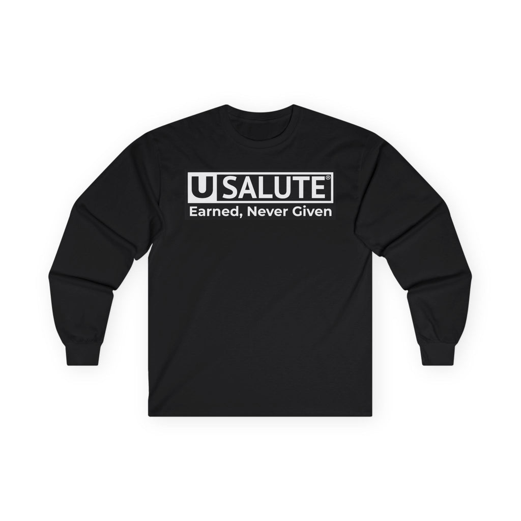Long Sleeve Tee — USALUTE "Earned, Never Given" Patriotic Flag Shirt