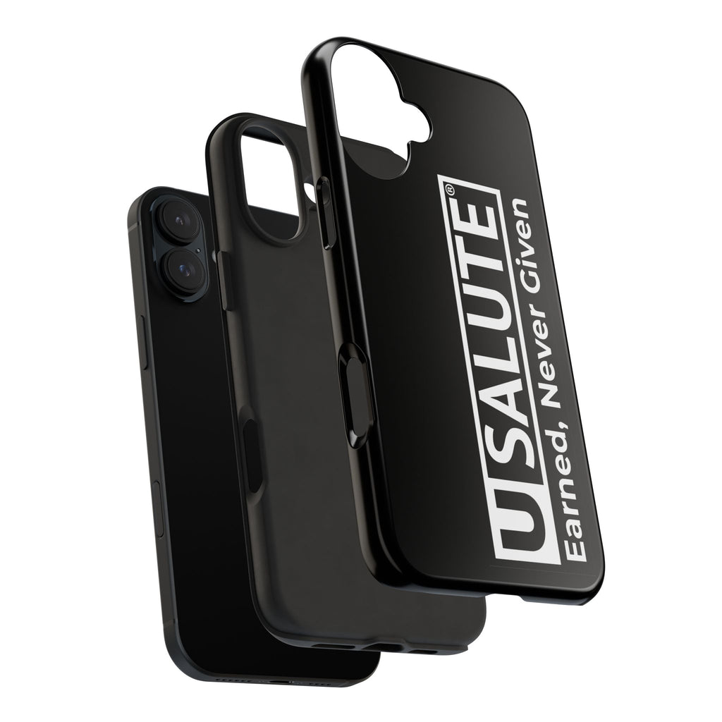 Phone Case — USALUTE “Earned, Never Given” Military Tribute Tough Protective Case