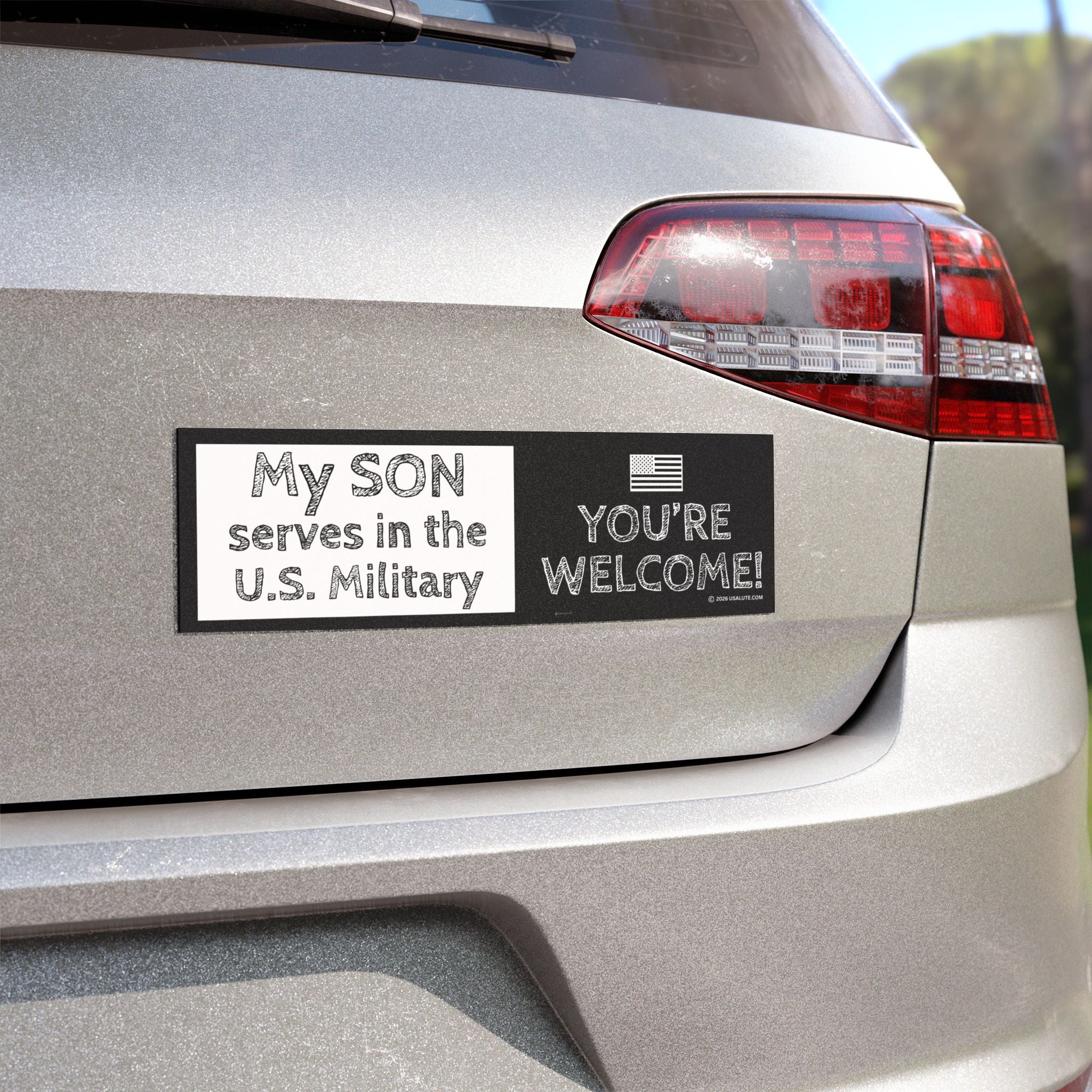 Car Magnet — "My Son Serves in the U.S. Military" Patriotic Bumper Magnet Block Design (You’re Welcome!)