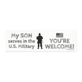My Son Serves in the U.S. Military Car Magnet — Patriotic 'You're Welcome' Bumper Magnet